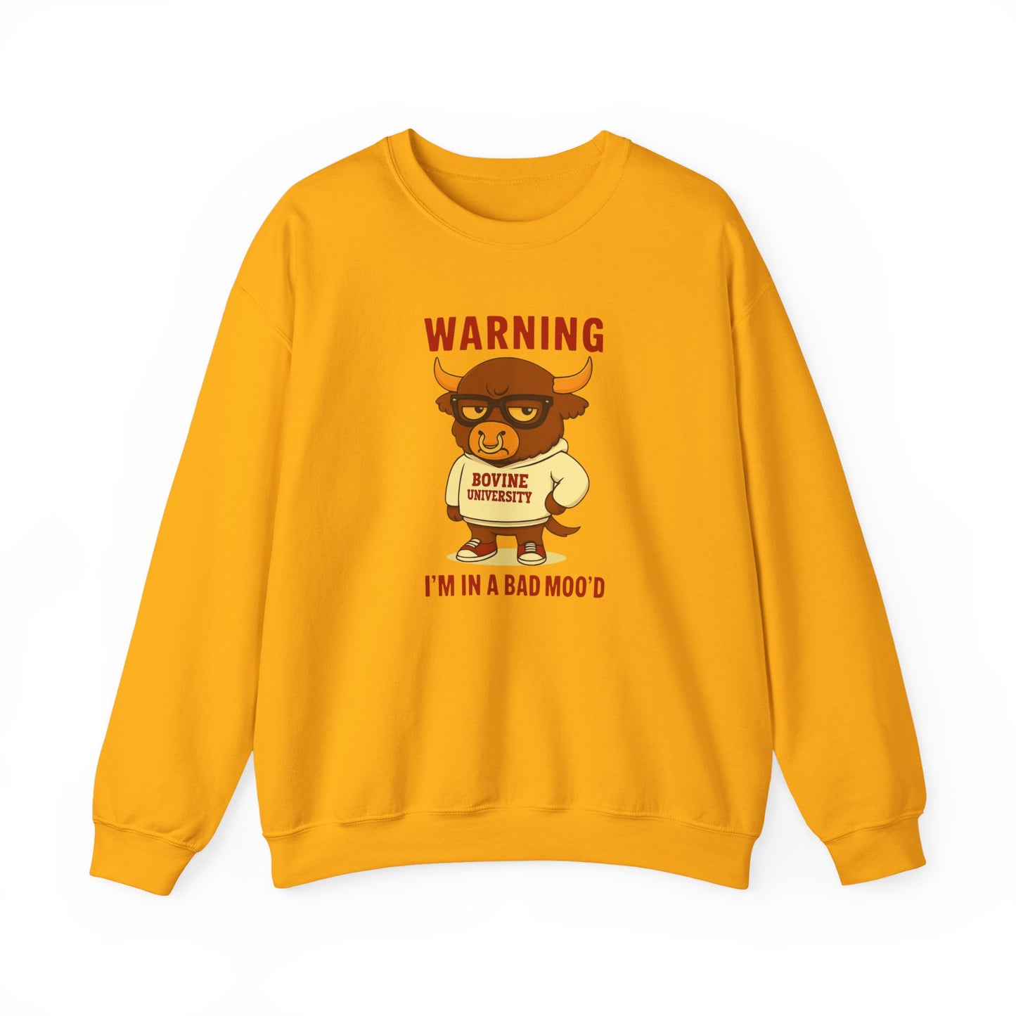 Warning I’m in a Bad Moo’d Funny Bull Crewneck Sweatshirt