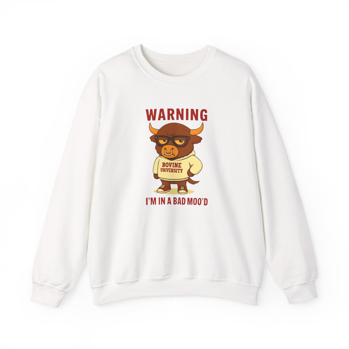 Warning I’m in a Bad Moo’d Funny Bull Crewneck Sweatshirt