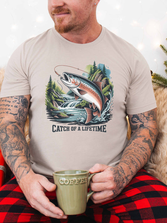 Catch of a Lifetime Fishing, Outdoor Adventure Apparel, Gift for Fisherman, Nature Lover Shirt