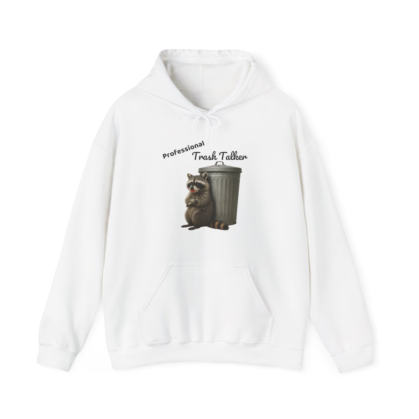 Professional Trash Talker Hoodie, Raccoon Lover Apparel on Gildan 18500 Hoodie
