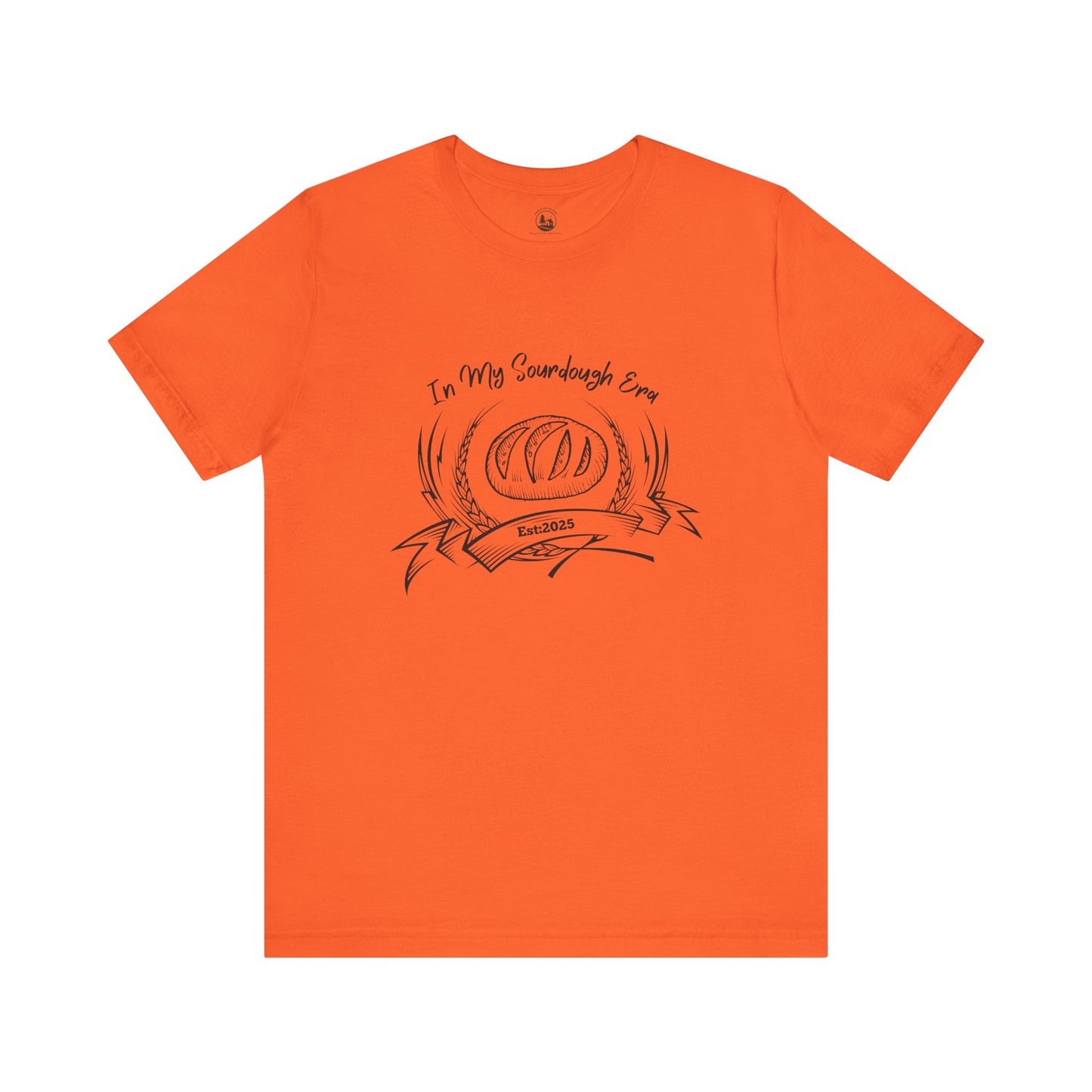 In My Sourdough Era Print On A T-Shirt, Perfect for Bread Makers