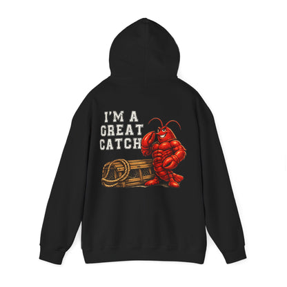 I’m A Great Catch Lobster Hoodie