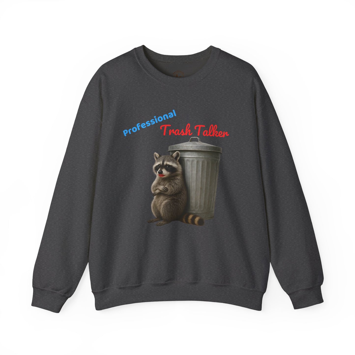 Professional Trash Talker Sweatshirt, Funny Raccoon Sweatshirt on Gildan 18000