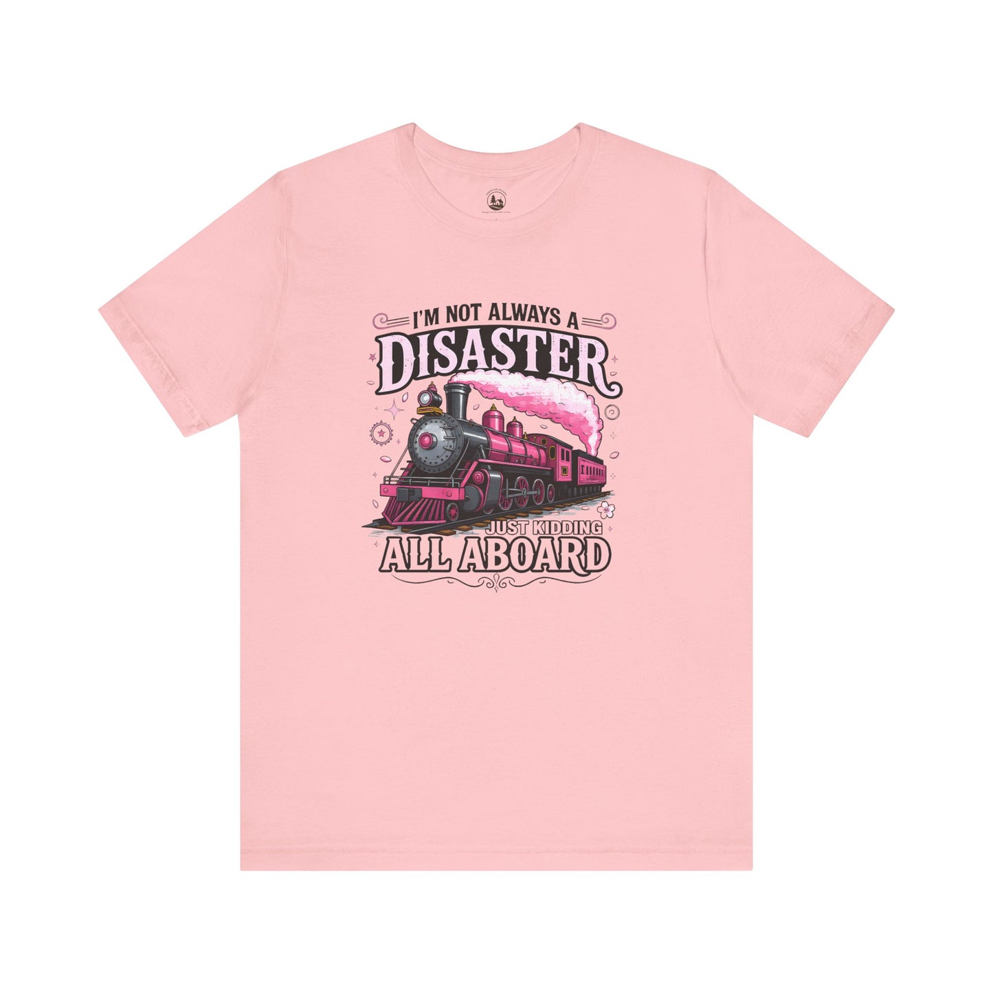 I'm Not Always a Disaster Tee, Vintage Train Graphic Shirt