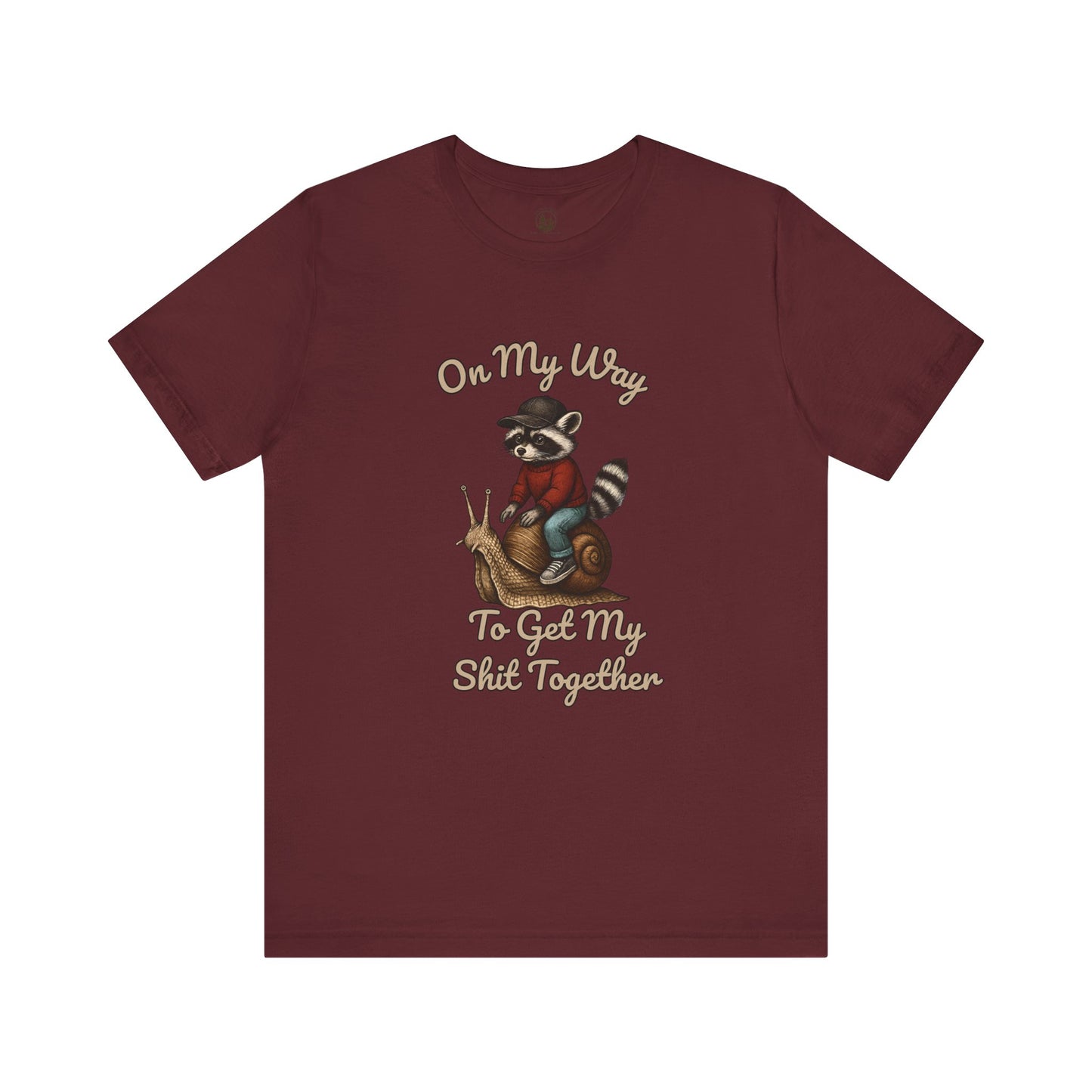 On My Way to Get It Together T-Shirt, Funny Raccoon Graphic