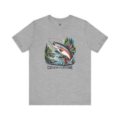 Catch of a Lifetime T-Shirt