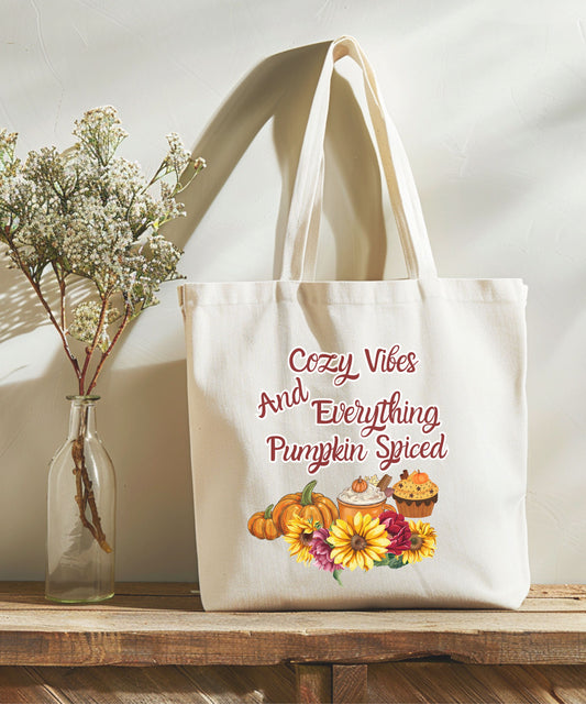 Cozy Vibes and Everything Pumpkin Spiced Tote Bag – Fall Autumn Reusable Canvas Bag.