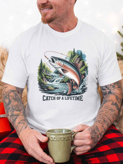 Catch of a Lifetime T-Shirt