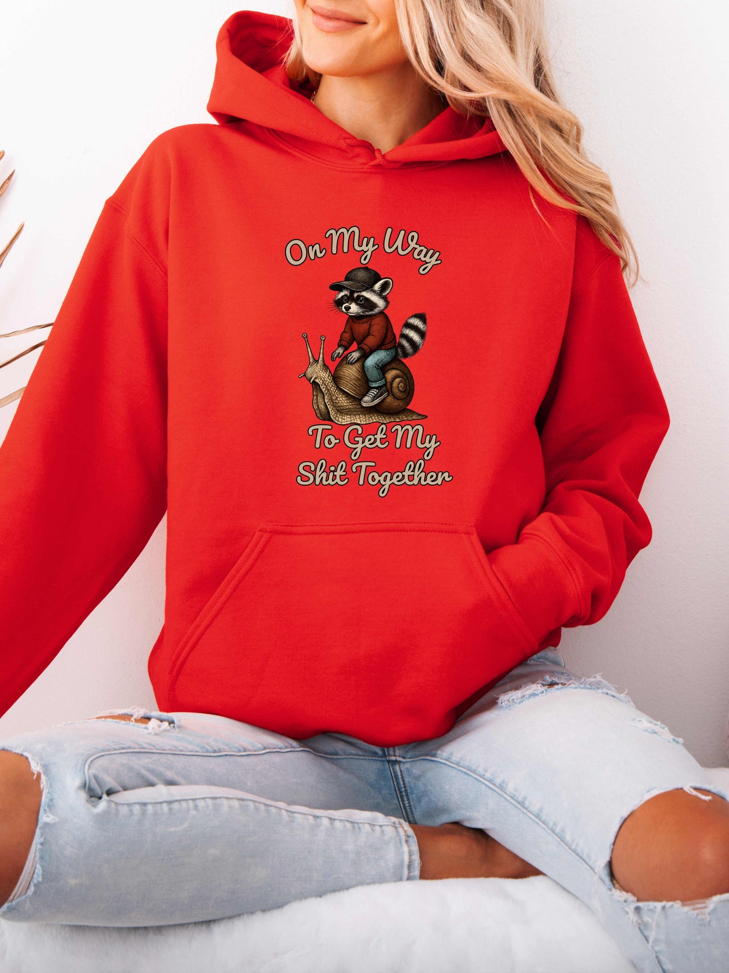 On My Way To Get It Together, Funny Hoodie Raccoon Hoodie