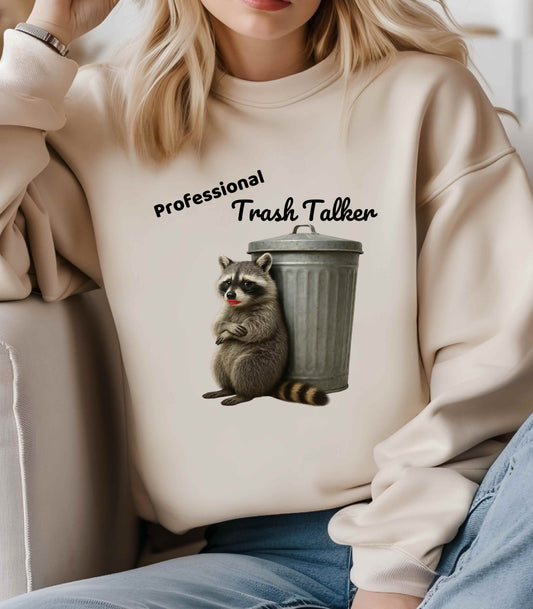 Professional Trash Talker Sweatshirt, Funny Raccoon Sweatshirt on Gildan 18000