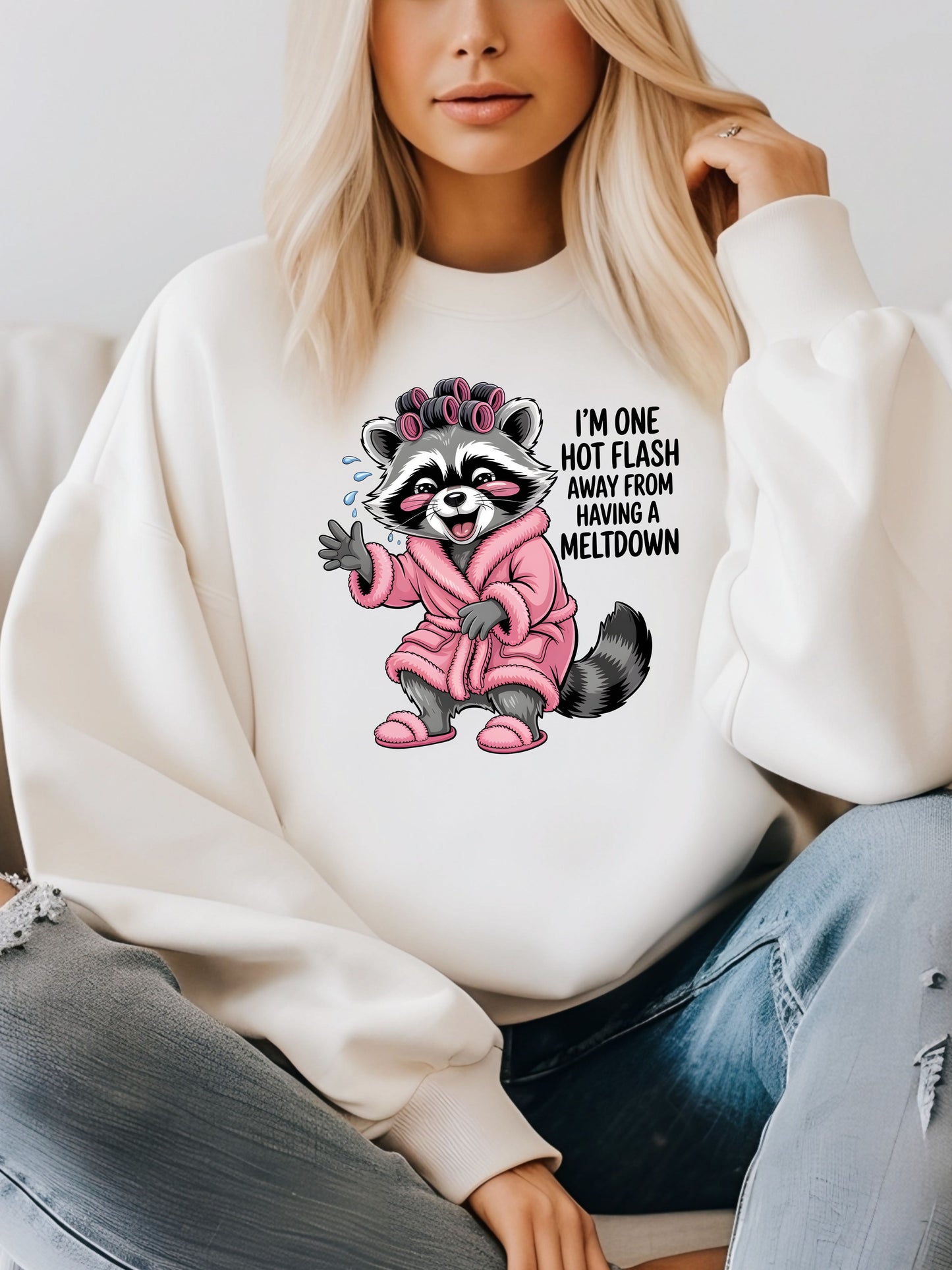 Humorous Raccoon Sweatshirt - Perfect for Ladies' Night, Cozy Days, Birthday Gifts, Hot Flash Humor