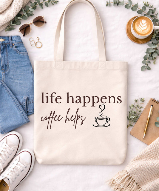 Life Happens Coffee Helps Tote Bag