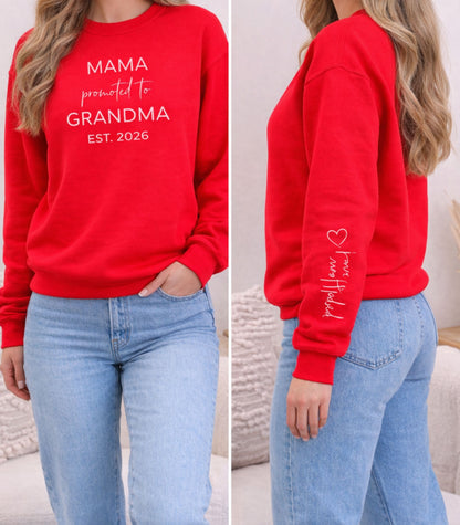 Mama Promoted to Grandma Sweatshirt – Est. 2026