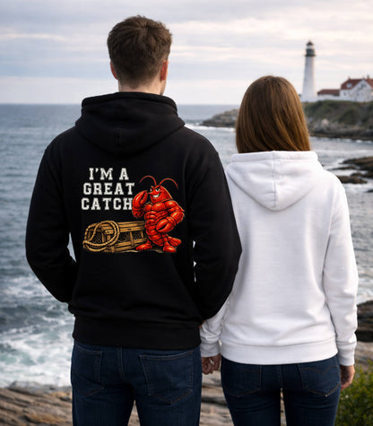 I’m A Great Catch Lobster Hoodie