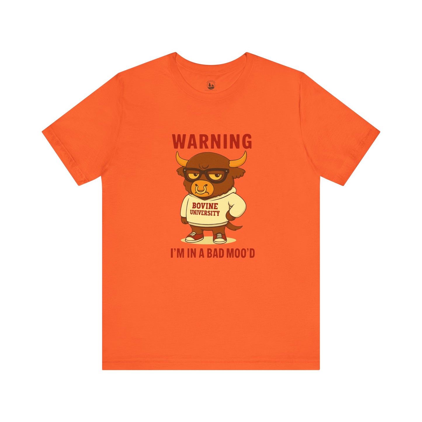 Warning I’m in a Bad Moo’d Funny Cow Graphic T-Shirt