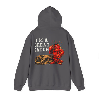 I’m A Great Catch Lobster Hoodie