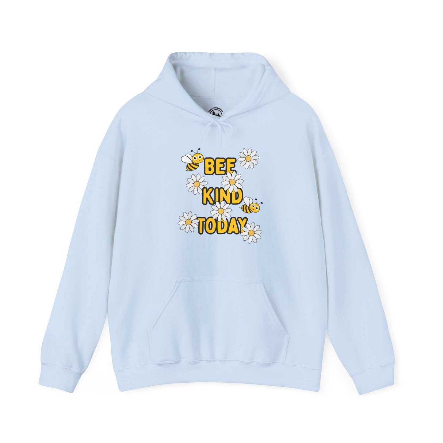 Bee Kind Today Hoodie, Inspirational Sweatshirt